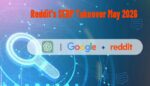 Reddit's SERP Takeover