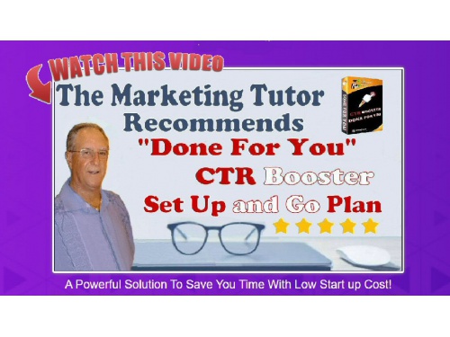 The Marketing Tutor recomends the CTR Booster Set Up and Go Plan